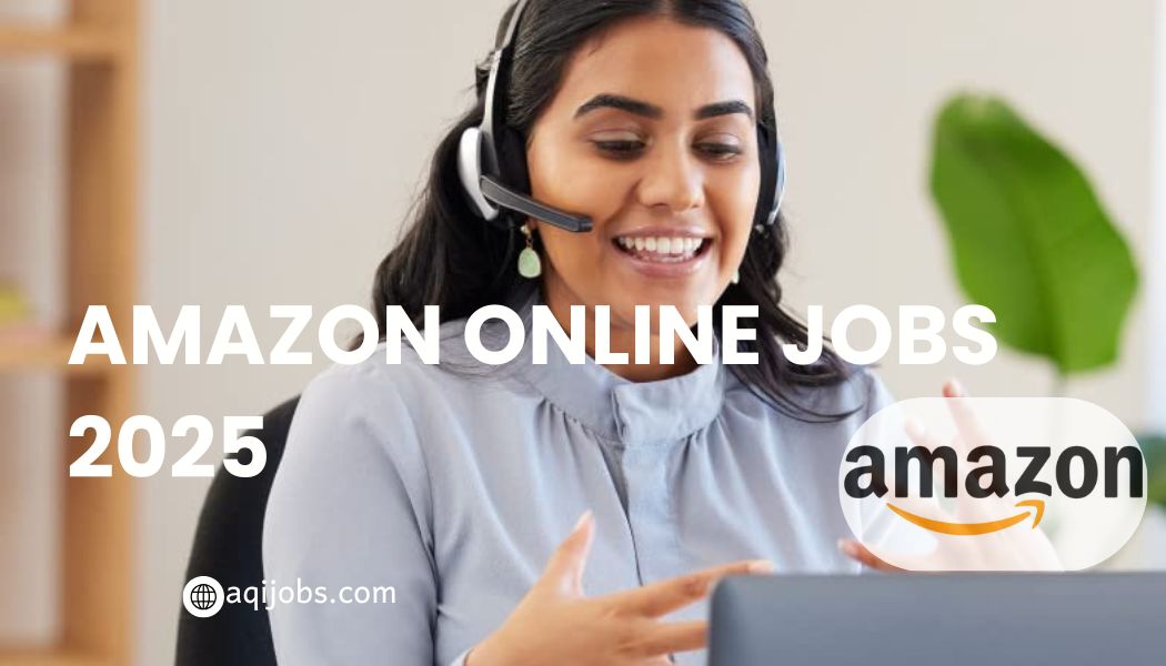 Amazon Online Jobs 2025