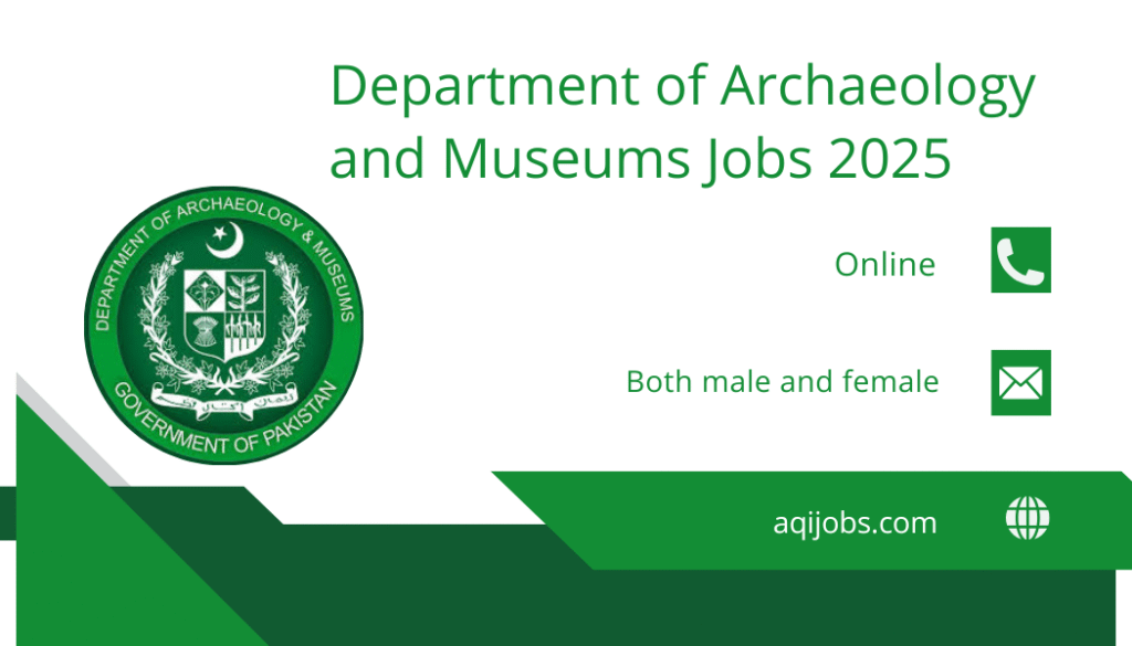 Department of Archaeology and Museums Jobs 2025