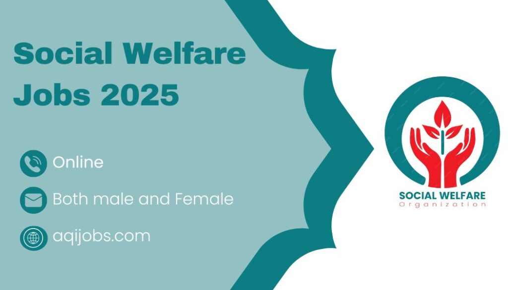 Social Welfare Jobs 2025