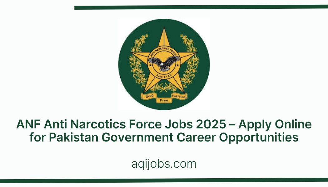 ANF Anti Narcotics Force Jobs 2025