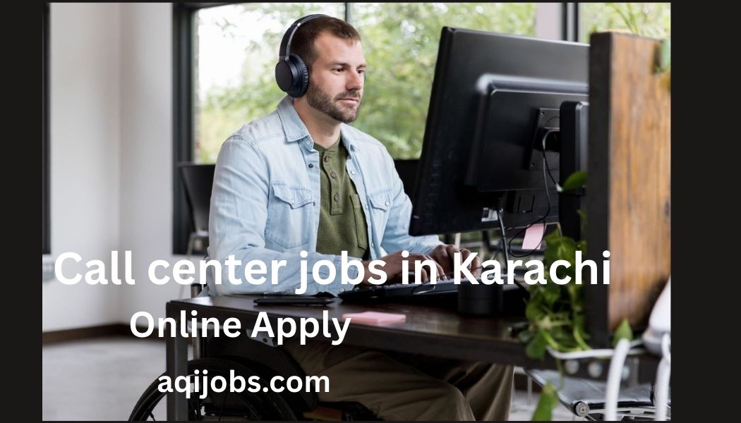 Call center jobs in Karachi