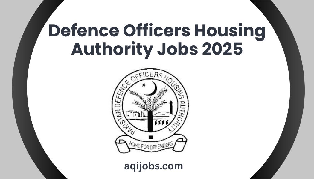 Defence Officers Housing Authority Jobs 2025