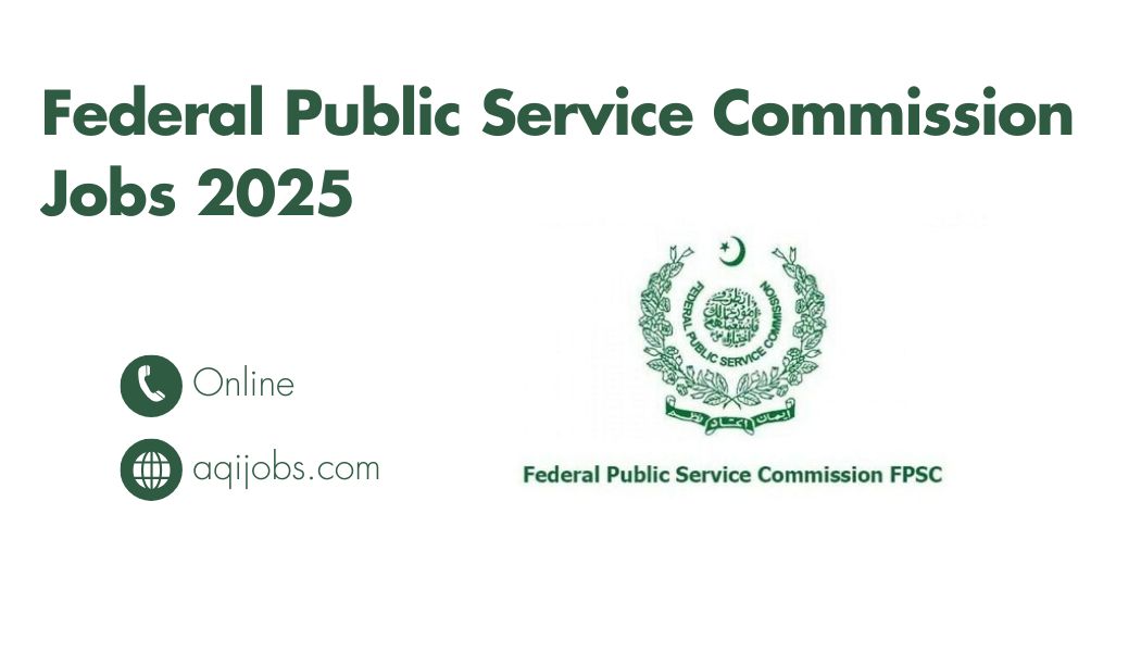 Federal Public Service Commission Jobs 2025